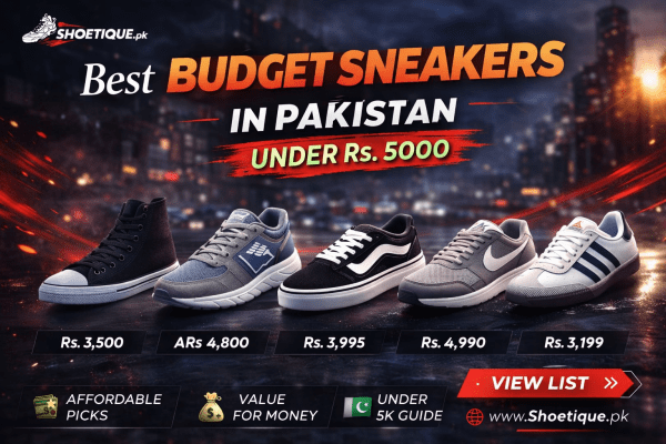 budget sneakers in Pakistan under Rs. 5000